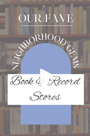Our Favorite Local Book & Record Stores | Copper Sky Design + Remodel